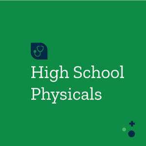 High School Physicals